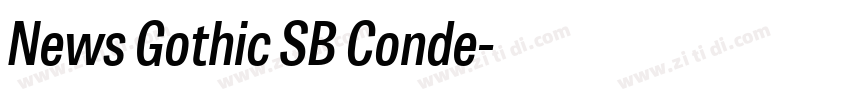 News Gothic SB Conde字体转换 News Gothic SB Conde字体转换